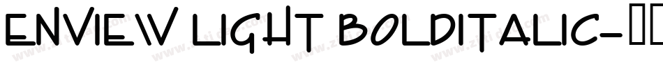 Enview Light BoldItalic字体转换